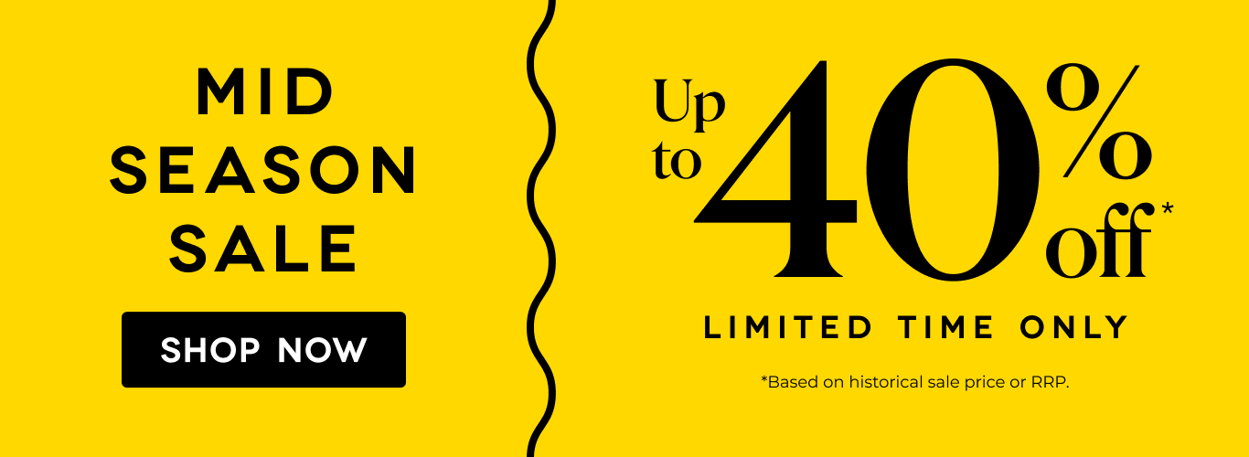 Mid Season Sale up to 40% off