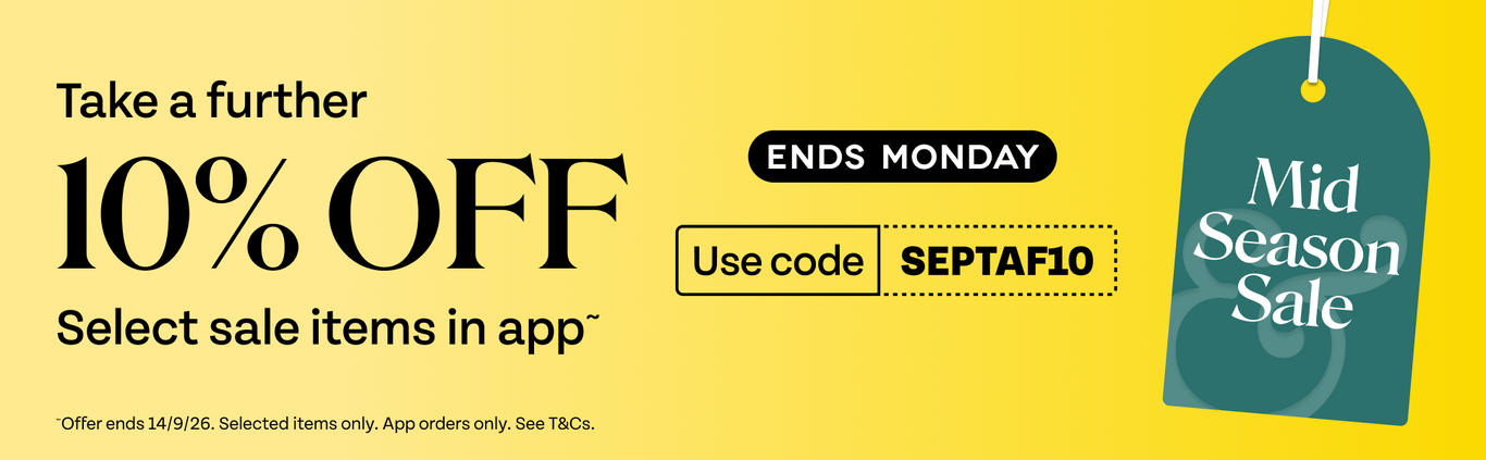 Take a Further 10% off in app