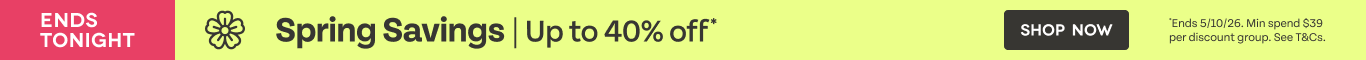 Spring Savings Up to 40% off
