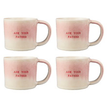 The Mug Club Quotes Mug Ask Your Father 350ml Mugs (Set of 4)