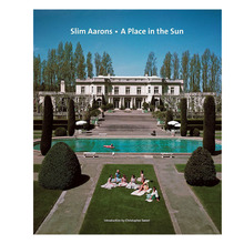 A Place in the Sun by Slim Aarons