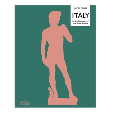Italy: In the Footsteps of the Great Artists by Nick Trend