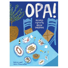 OPA! by Helena and Vikki Moursellas