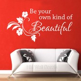 HM Wall Decal Be Your Own Kind of Beautiful Wall Decal