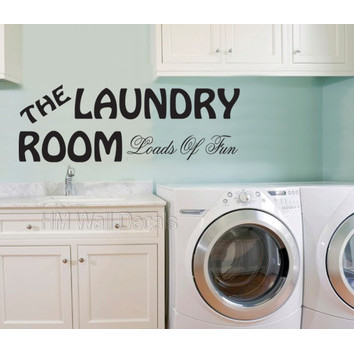 HM Wall Decal Loads of Fun in Your Laundry Room Wall Decal | Temple ...