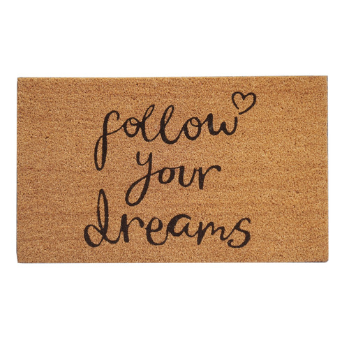 Follow Your Dreams Coconut Coir Doormat