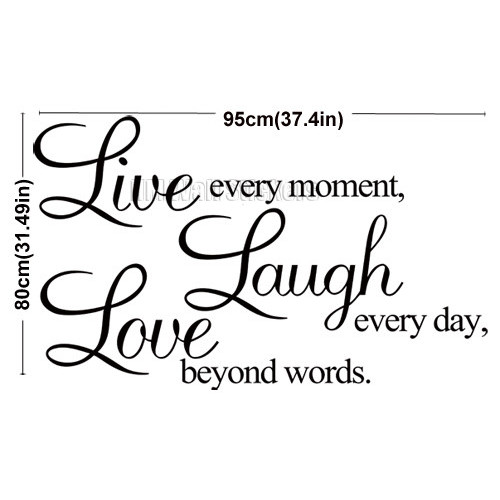 HM Wall Decal Live Every Moment, Laugh Every Day, Love Beyond Words ...