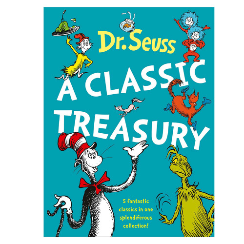 Dr Seuss A Classic Treasury