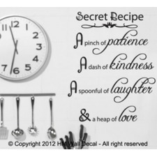 Secret Recipe, A Pinch Of Patience, A Dash Of Kindness....  Wall Art Decal