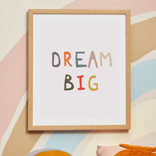 Dream Big Framed Printed Wall Art
