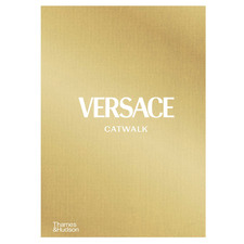 Versace: Catwalk by Tim Blanks