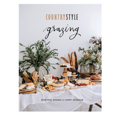Country Style Grazing by The Australian Women's Weekly