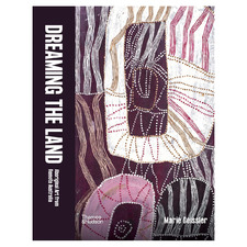 Dreaming the Land by Marie Geissler