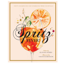 Spritz Fever! by Elouise Anders