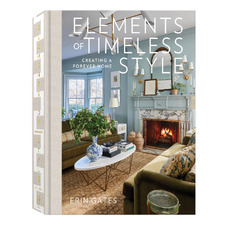 Elements of Timeless Style by Erin Gates