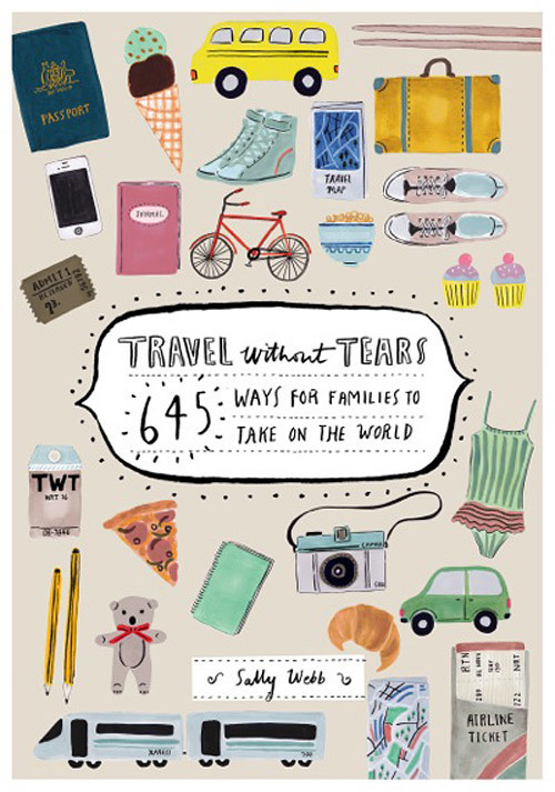 Travel without tears by Sally Webb