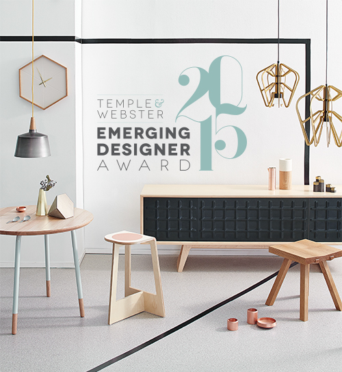 Temple & Webster Emerging Designer Award 2015